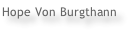 Hope Von Burgthann