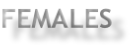 FEMALES