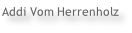 Addi Vom Herrenholz