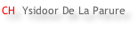 CH  Ysidoor De La Parure